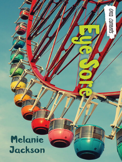 Title details for Eye Sore by Melanie Jackson - Available